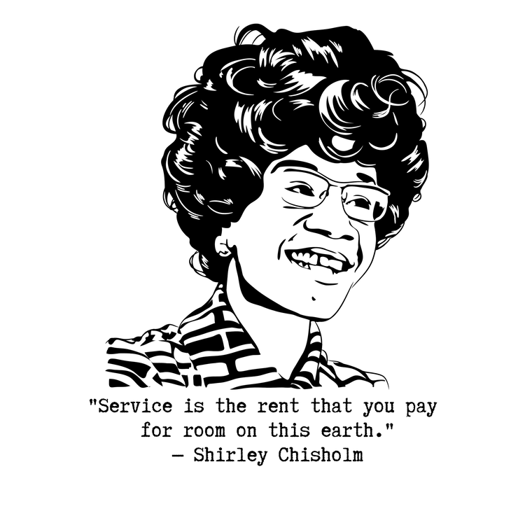 Shirley Chisholm "Service is the Rent" Relaxed t-shirt