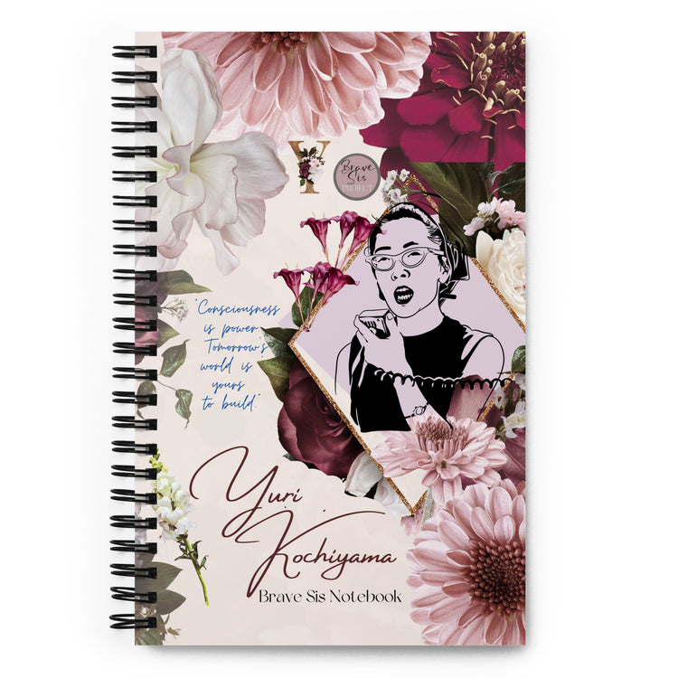Yuri Kochiyama "Consciousness is Power" Spiral notebook