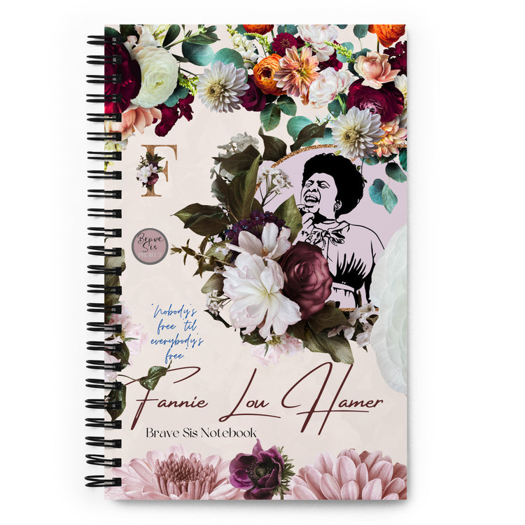 Fannie Lou Hamer "Nobody's Free" Spiral notebook