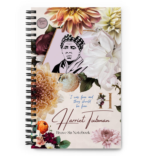 Harriet Tubman "They Should Be Free" Spiral notebook