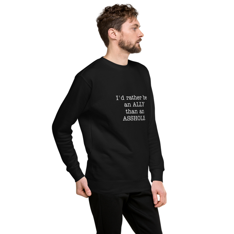 Be an Ally Unisex Black Premium Sweatshirt