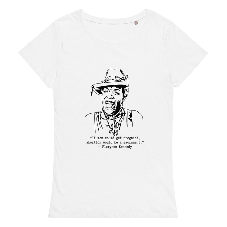 Florynce Kennedy "If Men Could Get Pregnant" Relaxed t-shirt