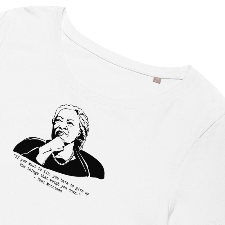 Toni Morrison "If You Want to Fly" Relaxed T-shirt