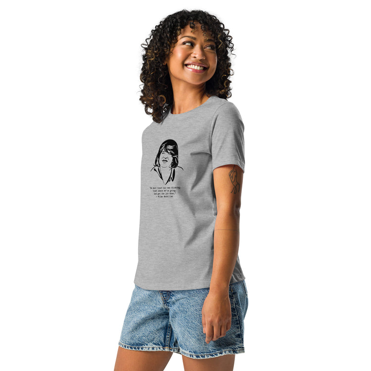 Wilma Mankiller "We must trust our own thinking" Relaxed T-shirt