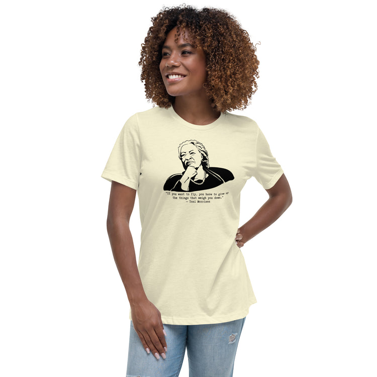Toni Morrison "If You Want to Fly" Relaxed T-shirt