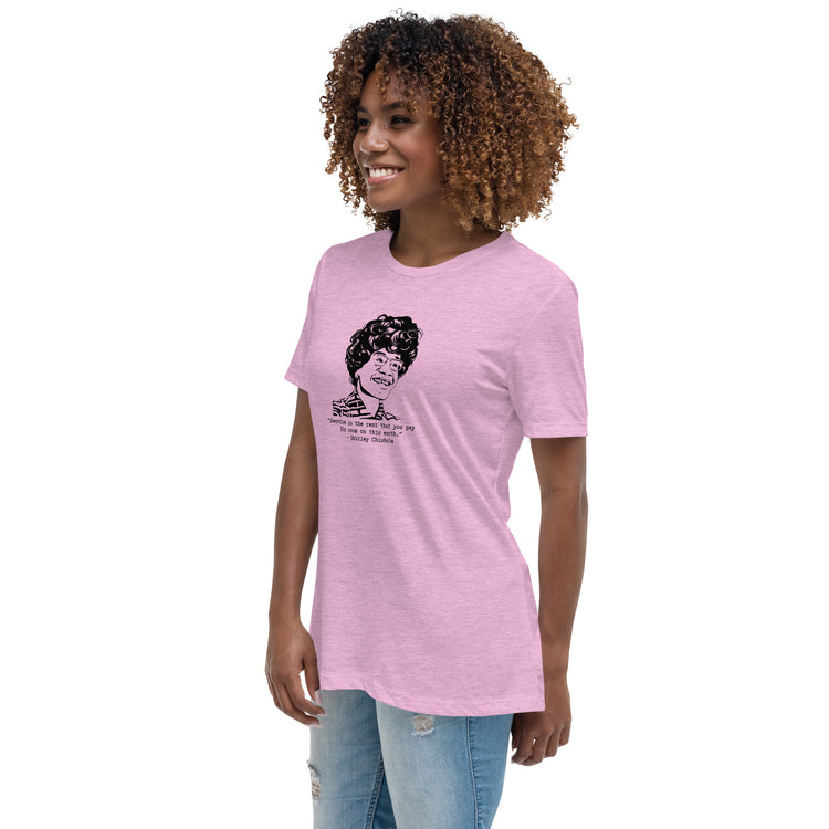 Shirley Chisholm "Service is the Rent" Relaxed t-shirt