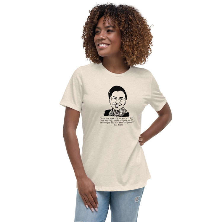 Rosa Parks "Stand for something or you will fall for anything" relaxed t-shirt
