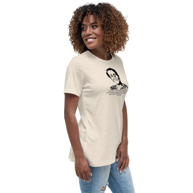 Ella Baker "In Order to See" women's basic Relaxed fit t-shirt