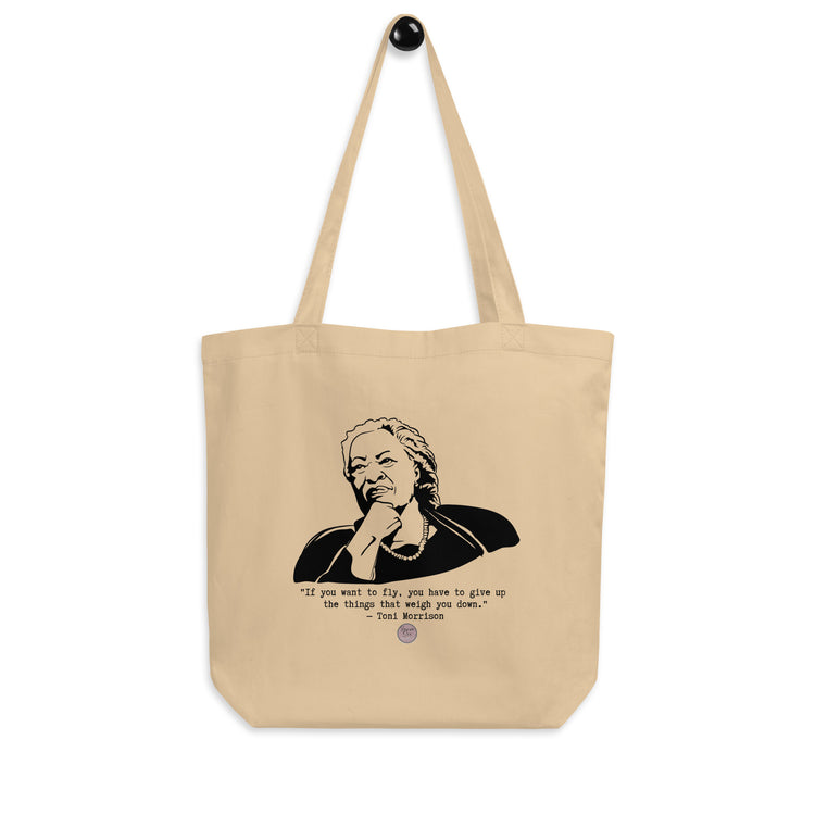 Toni Morrison "If You Want to Fly" Eco Tote Bag